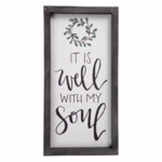 It is Well with My Soul, 8 x 16-Inches
