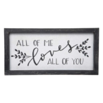 All Of Me Framed Linen Sign