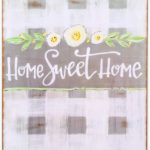Home Sweet Home Door/Wall Sign